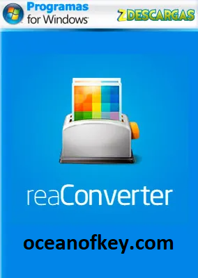 ReaConverter Pro 7.725 Crack Plus Activation Key Free Download 2022